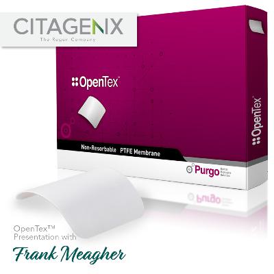 OpenTex™ PTFE membranes| Presentation with Frank Meagher