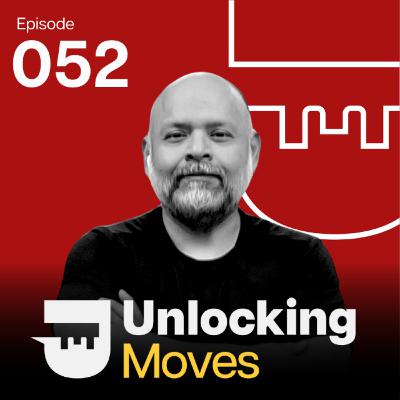 How Hot Ones Unlocked this Entrepreneur's Success | Josue Rivas, Savir Foods - Unlocking Moves Ep 52