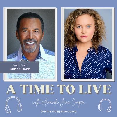 23. Clifton Davis: Tony Nominee, TV Legend, Songwriter & Minister // Writing “Never Can Say Goodbye” for The Jackson 5, NBC’s Amen, Dr. Dillamond, ALADDIN & Finding Faith