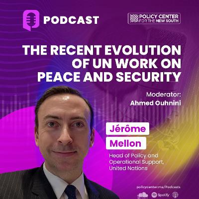 The Recent Evolution of UN Work on Peace and Security ?