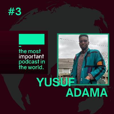 #3 - Yusuf Adama