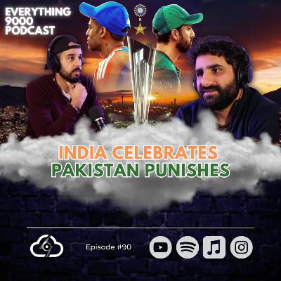 India Celebrates, Pakistan Penalizes: The World Cup Aftermath | Everything 9000 Podcast | Cloud 9000