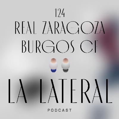 Episodio 124: El Burgos conquista de nuevo La Romareda