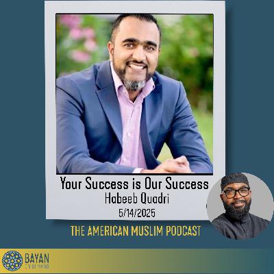 Habeeb Quadri: 'Your Success is Our Success.’