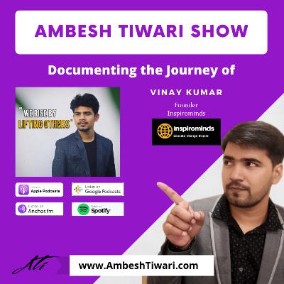 How to deal with rejections in your career? on Ambesh Tiwari Show
