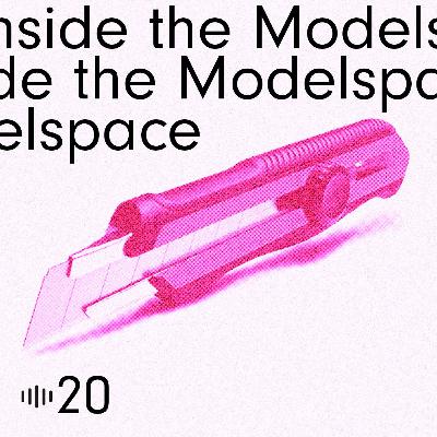 #20 Inside the Modelspace