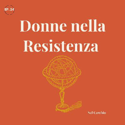 Donne nella Resistenza