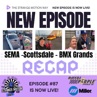 Horsepower, Hot Rods & BMX: A Triple-Stop Recap the Strange Motion Way