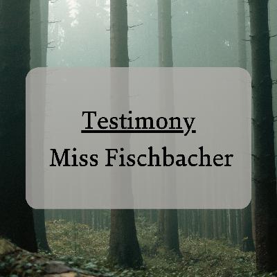 The Testimony of Miss Fischbacher — China