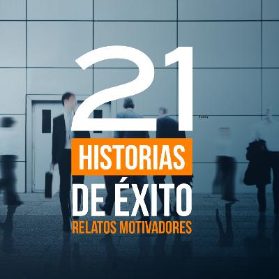 #16. 21 Historias de Éxito: Piter Albeiro - Del humor al emprendimiento