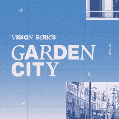 The City: Garden City | Jamie Mulvaney | 14.09.25 The City: Garden City | Jamie Mulvaney | 14.09.25