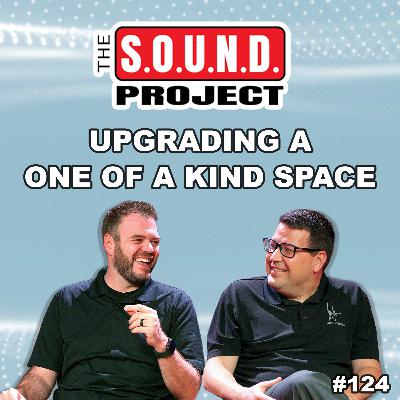 Inside the Palladium’s Complete AV Upgrade - The SOUND Project Episode 124 Inside the Palladium’s Complete AV Upgrade - The SOUND Project Episode 124