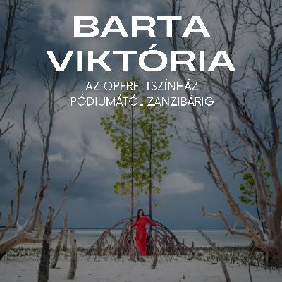 Az Operettszínház pódiumától, Zanzibárig - Interjú Barta Viktória táncművésszel utazásról, sikerről, érzelmekről Az Operettszínház pódiumától, Zanzibárig - Interjú Barta Viktória táncművésszel utazásról, sikerről, érzelmekről