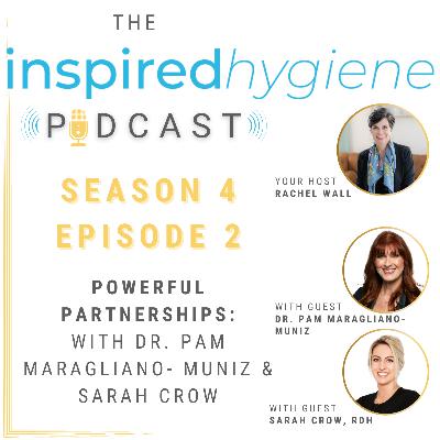 S4 E2: Powerful Partnership in Action: Trust, Autonomy, and Healthy Teams | Dr. Pam Maragliano + Sarah Crow