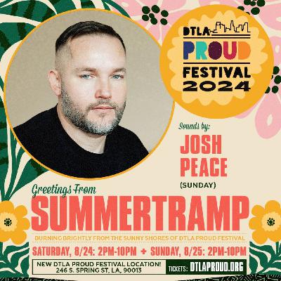 SUMMERTRAMP DTLA PROUD - AUG 2024