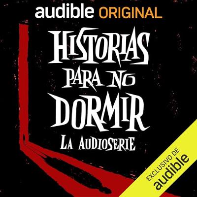 Historias para no dormir (Audiolibro) | Prueba Gratis