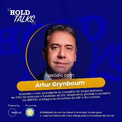 Artur Grynbaum, acionista e vice-presidente do Conselho do Grupo Boticário #holdtalks88