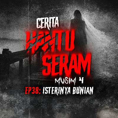 Isterinya Bunian | Cerita Hantu Seram S4EP38