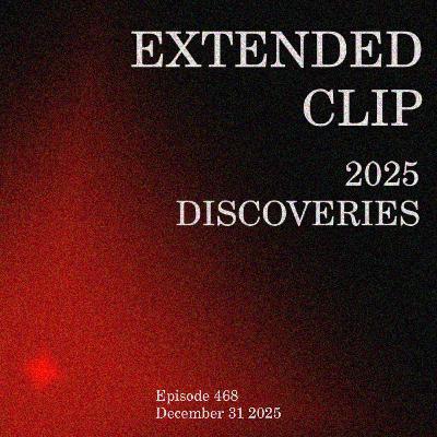 [PREVIEW] 468 - 2025 Discoveries