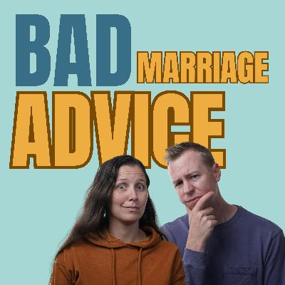 BAD Marriage Advice: Myths That Keep Couples STUCK w/ Monica Tanner