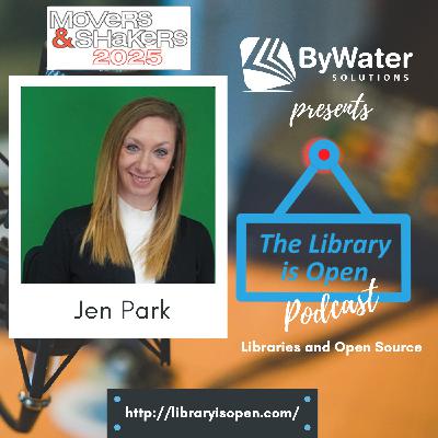 Library Journal Mover and Shaker: Jen Park! The Library is Open Ep. 52 Library Journal Mover and Shaker: Jen Park! The Library is Open Ep. 52
