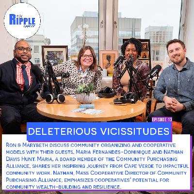 Deleterious Vicissitudes Deleterious Vicissitudes