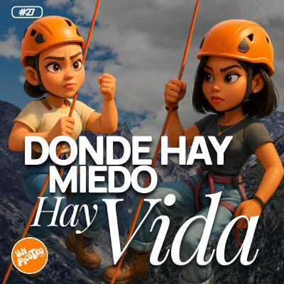 ¿Cómo el miedo toma el control de ti?