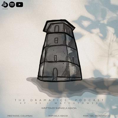 EPISODE 5: WATCHTOWER EPISODE 5: WATCHTOWER