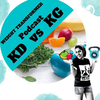 Episode 1 - KD vs KG with Dr.Karthika Kalimuthu (Special K) Episode 1 - KD vs KG with Dr.Karthika Kalimuthu (Special K)