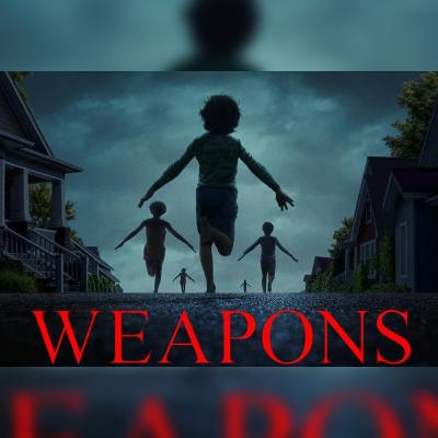 Galería del Horror. EP 4: Weapons ¿La mejor película de terror del año? Con invitadas.