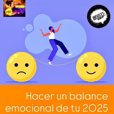 Un balance emocional de 2025 Un balance emocional de 2025