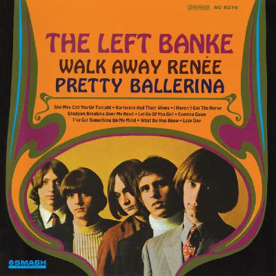 Épisode 55 : The Left Banke – Walk Away Renée/Pretty Ballerina (1967)