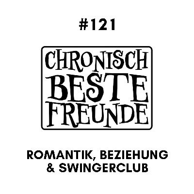 Romantik, Beziehung & Swingerclub