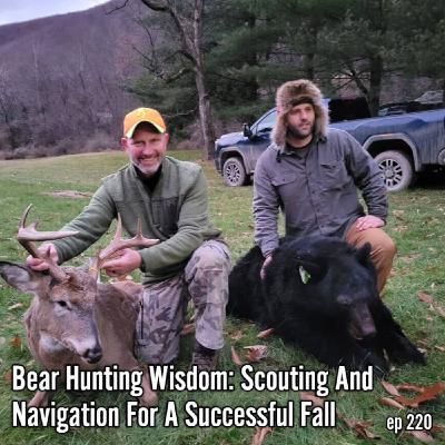 Bear Hunting Wisdom: Scouting and Navigation for a Successful Fall