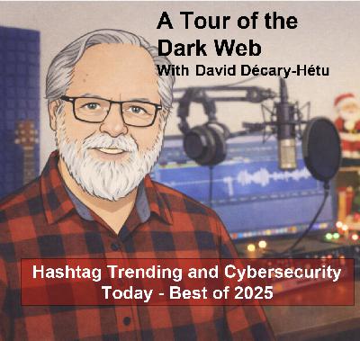 Inside the Dark Web: Exploring Cybercrime with Expert David Décary-Hétu Inside the Dark Web: Exploring Cybercrime with Expert David Décary-Hétu