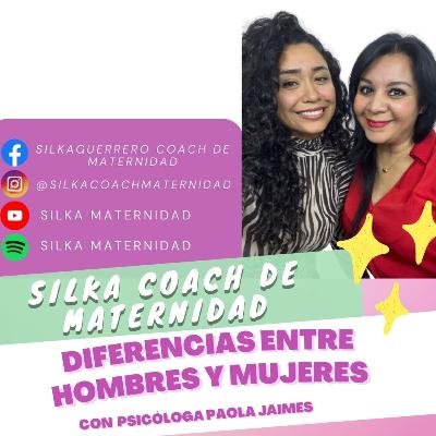 E129 Diferencias entre hombres y mujeres con la psicóloga Paola Jaimes