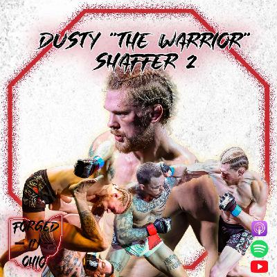 Dusty "The Warrior" Shaffer 2 Dusty "The Warrior" Shaffer 2