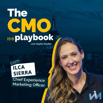 The CMO Playbook #73 | O poder da melhor experiência para o cliente