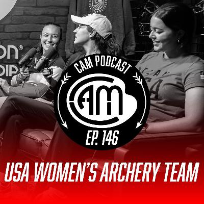 Ep. 146 | USA Women’s Archery Team