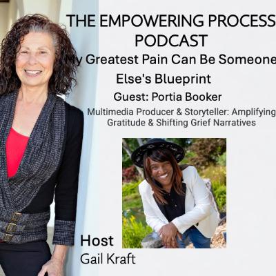 My Greatest Pain Can Be Someone Else's Blueprint, with guest Portia Booker