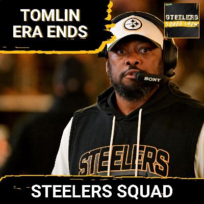 STEELERS SQUAD SHOW: Mike Tomlin Steps Down - Why It Ended, What Went Right, Wrong & What’s Next STEELERS SQUAD SHOW: Mike Tomlin Steps Down - Why It Ended, What Went Right, Wrong & What’s Next
