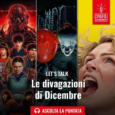 Ep.184 Divagazioni Dicembre