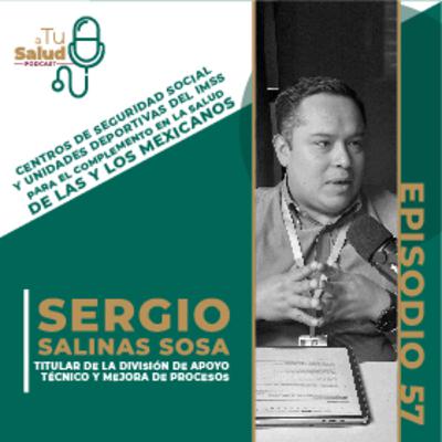 EP 57: Centros de Seguridad Social y Unidades Deportivas del IMSS para el complemento en la salud de las y los mexicanos.