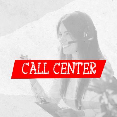Ep 5. Agente de Call Center