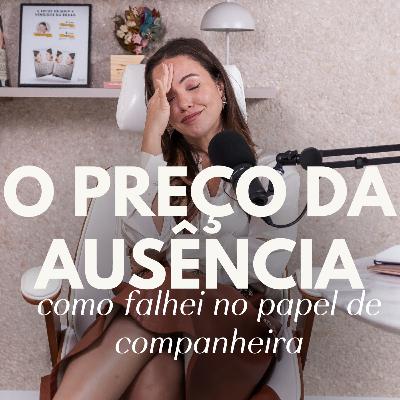 129. O romance esquecido: uma conversa real sobre presença nos relacionamentos | Juliana Goes Podcast