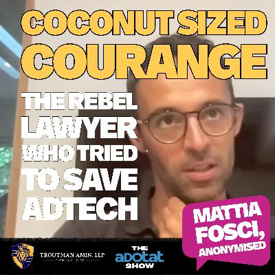 Coconut-Sized Courage: Mattia Fosci on Ethics, AI, and the Great Ad Tech Li Coconut-Sized Courage: Mattia Fosci on Ethics, AI, and the Great Ad Tech Li