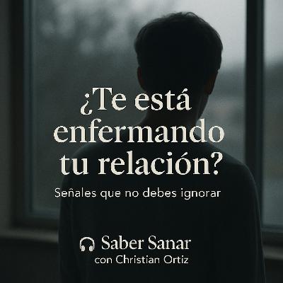Relaciones que desgastan: cuando amar te cuesta la salud mental