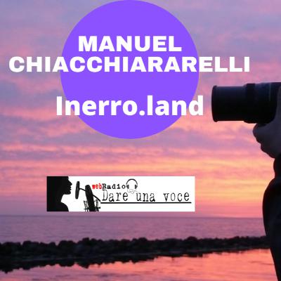 MANUEL CHIACCHIARELLI: FOTOGRAFARE LA VITA
