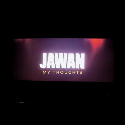 How is Jawan? Jawa Jawa Jawa Jawannn How is Jawan? Jawa Jawa Jawa Jawannn