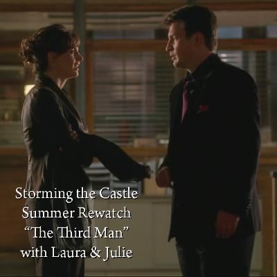 Storming the Castle Podcast: Summer Rewatch - "The Third Man" Storming the Castle Podcast: Summer Rewatch - "The Third Man"